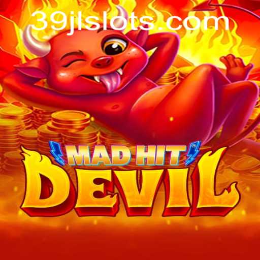MadHitDevil: An Exciting New Gaming Experience with 39JL
